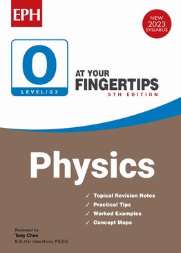 O Level (G3) Physics At Your Fingertips (5ED)