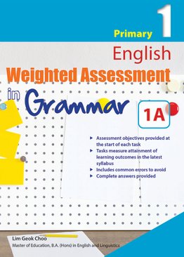 Primary 1 English Weighted Assessments in Grammar 1A