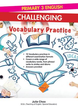Primary 3 English: Challenging Vocabulary Practice