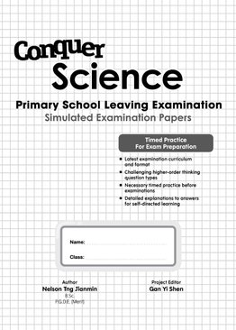 Conquer Science Primary School Leaving Examination – Simulated Examination Papers