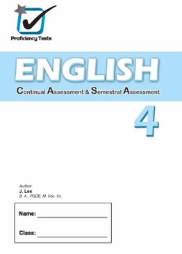 Proficiency Tests English Continual Assessment & Semestral Assessment 4
