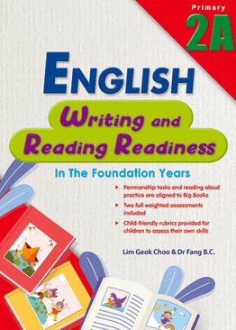 Primary 2 English Writing and Reading Readiness in the Foundation Years 2A
