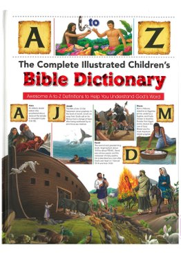 Children's Illustrated Bible Dictionary