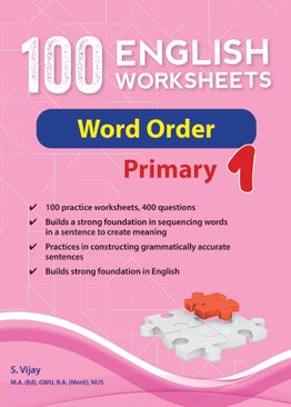 100 English Worksheets Primary 1 – Word Order