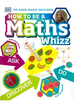 DK How to be a Maths Whizz