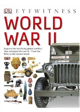 DK Eyewitness World War 11