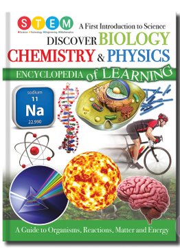 Encyclopedia Of Learning - Biology, Chemistry, Physics