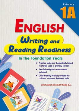Primary 1 English Writing and Reading Readiness in the Foundation Years 1A