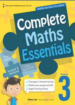 Primary 3 Complete Mathematics Essentials
