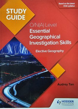 Study Guide: Essential Geographical Investigation Skills for O/N(A) ELECTIVE