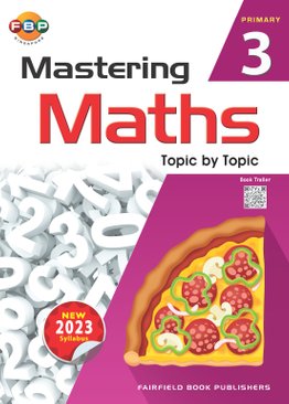 Primary 3 Mastering Maths - Topic by Topic 2023