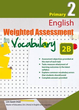 Primary 2 English Weighted Assessments in Vocabulary 2B