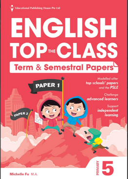 Primary 5 English Top The Class Term/Sem Papers QR