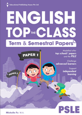 Primary 6 English Top the Class Term/Sem Papers QR