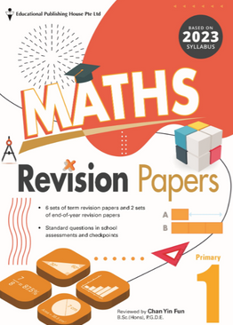 Primary 1 Mathematics Revision Papers