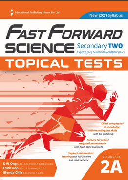 Secondary 2A Fast Forward Science Topical Tests