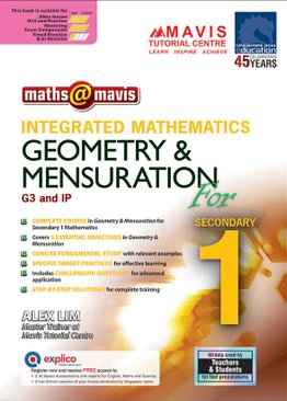Integrated Mathematics Geometry, Mensuration & Trigonometry for Sec 1