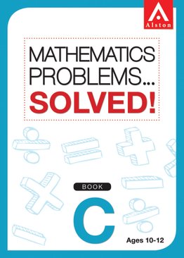 Mathematics Problems Solved! Book C