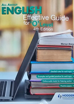 All About English: Effective Guide for ‘O’ Level English (Revised Edition)