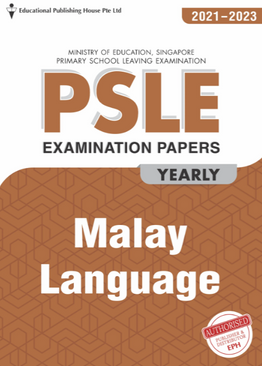 PSLE Malay Exam Q&A 21-23 (Yearly)