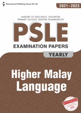PSLE Higher Malay Exam Q&A 21-23 (Yearly)
