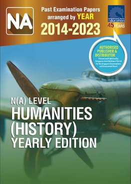 N(A) LEVEL HUMANITIES (HISTORY) YEARLY EDITION 2014-2023