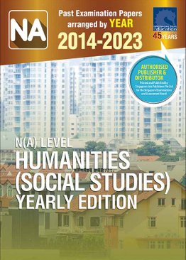 N(A) LEVEL HUMANITIES (SOCIAL STUDIES) YEARLY EDITION 2014-2023