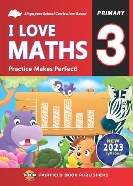 I Love Maths | Practice Makes Perfect! - Primary 3