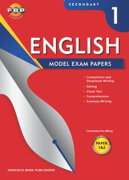 Sec 1 English Model Exam Papers