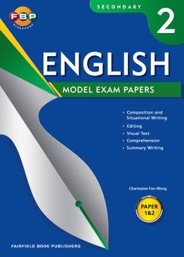 Sec 2 English Model Exam Papers 