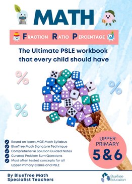 Primary Math Workbook [Fraction, Ratio & Percentage] (PSLE-Compliant)