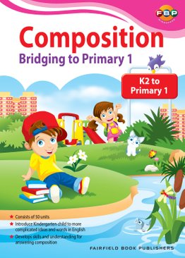Bridging K2 to Primary 1 - Composition