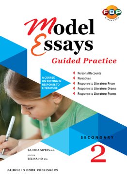 Secondary 2 - Model Essays and Guided Practice