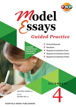 Secondary 4 - Model Essays and Guided Practice