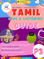 Tamilcube Primary 3 / Primary 4 Tamil Oral guide  