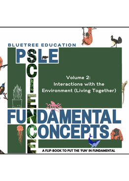 NEW! PSLE Science Revision Fundamental Concepts - Volume 2 Environment