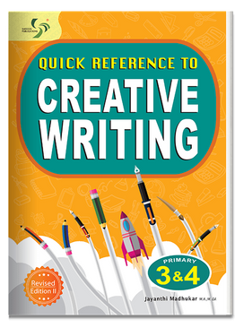 Quick Reference to Creative Writing ( Primary 3&4 )