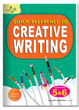 Quick Reference to Creative Writing ( Primary 5&6 )