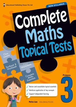 P3 Complete Maths Topical Tests