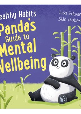 Healthy Habits: Panda's Guide to Mental Wellbeing