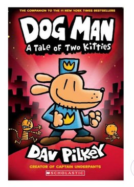 Dog Man #3: Dog Man A Tale of Two Kitties (Paperback)