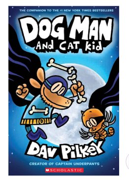 Dog Man #4: Dog Man And Cat Kid (Paperback)