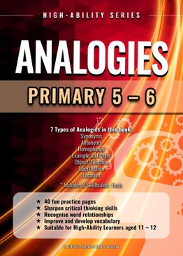 HIGH ABILITY SERIES - ANALOGIES (PRIMARY 5 - 6)