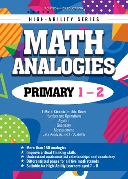 HIGH ABILITY SERIES - MATH ANALOGIES (PRIMARY 1 - 2)