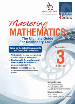 Mastering MATHEMATICS Secondary 3 Express