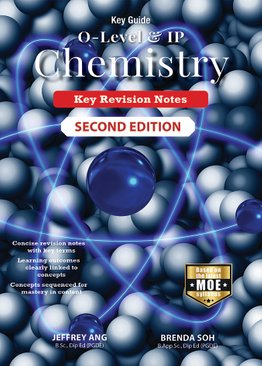 Key Guide O-Level Chemistry: Key Revision Notes 2E