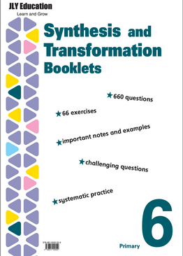 Primary 6 Synthesis and Transformation Practice Booklets