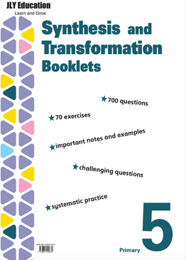 Primary 5 Synthesis and Transformation Practice Booklets