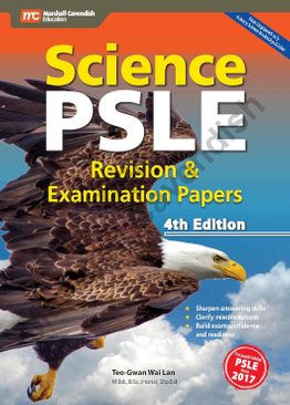 Science PSLE Revision and Examination Papers (4th Edition)