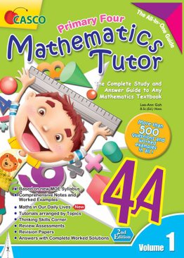 Primary Maths Tutor 4A Volume 1 - 2nd Edition